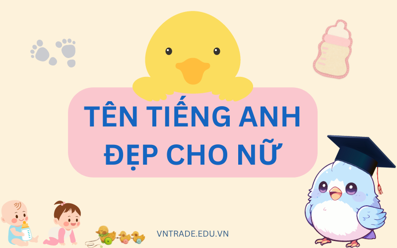 tên tiếng Anh đẹp cho nữ