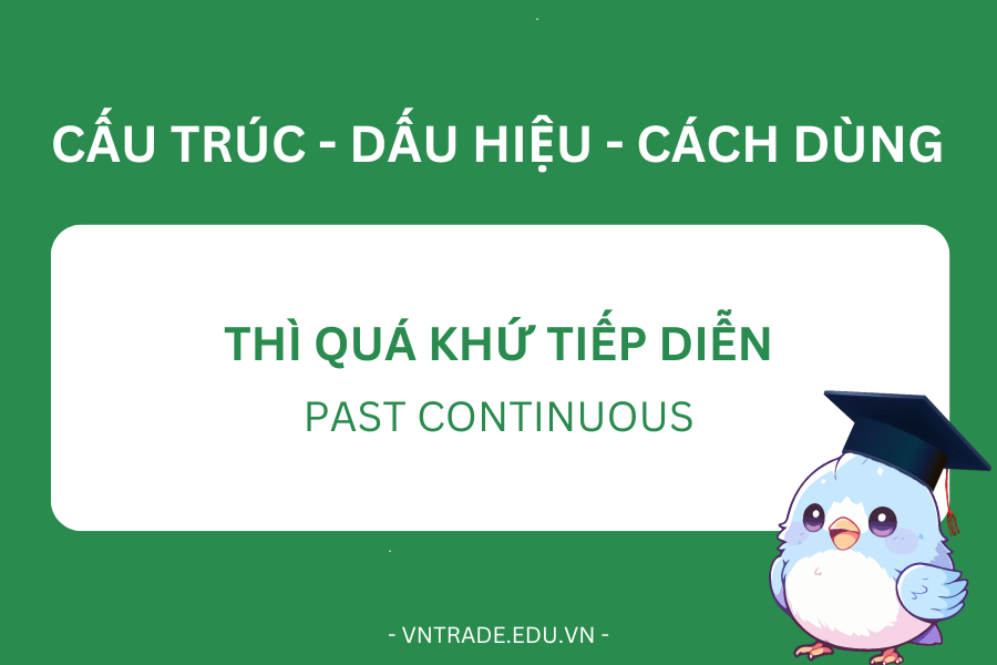 Thì quá khứ tiếp diễn