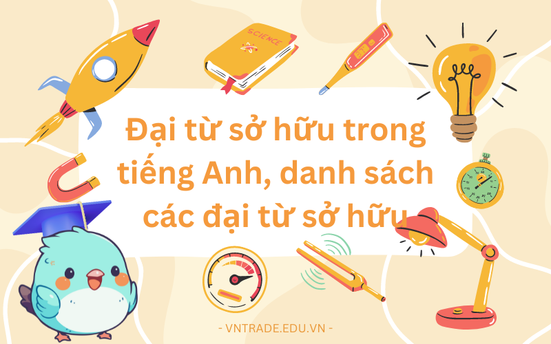 Đại từ sở hữu trong tiếng Anh