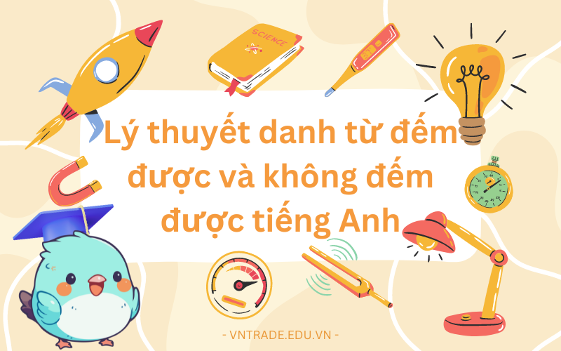 danh từ đếm được và không đếm được tiếng Anh