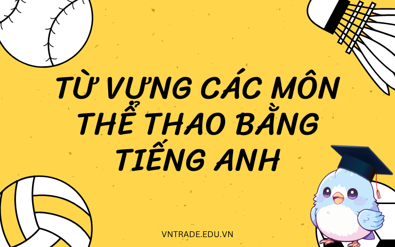 từ vựng các môn thể thao bằng tiếng Anh
