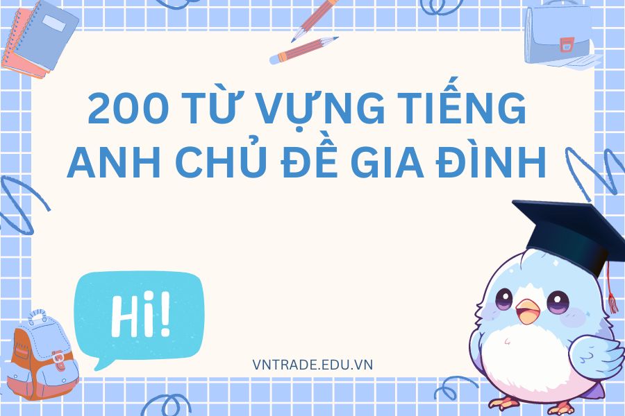 từ vựng tiếng Anh chủ đề gia đình