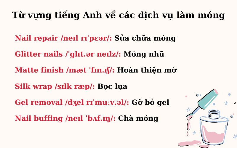 Từ vựng tiếng Anh về các dịch vụ làm móng