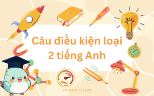 Câu điều kiện loại 2