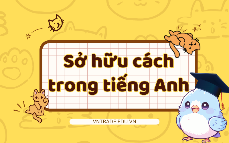 Sở hữu cách tiếng Anh