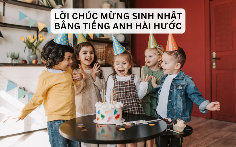 Lời chúc mừng sinh nhật bằng tiếng Anh cho người yêu