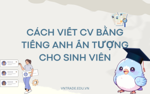 Viết CV bằng tiếng Anh