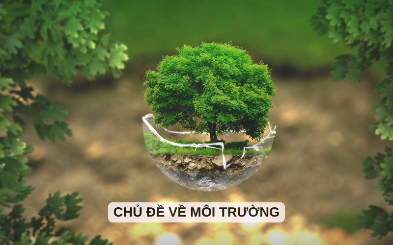 Chủ đề về môi trường