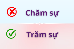 chăm sự hay trăm sự