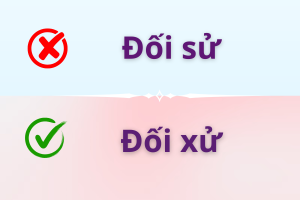 Đối sử hay Đối xử