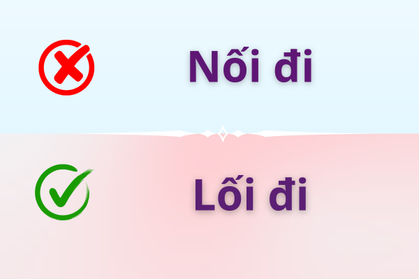 Nối đi hay Lối đi