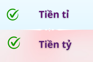 Tiền tỉ hay tiền tỷ