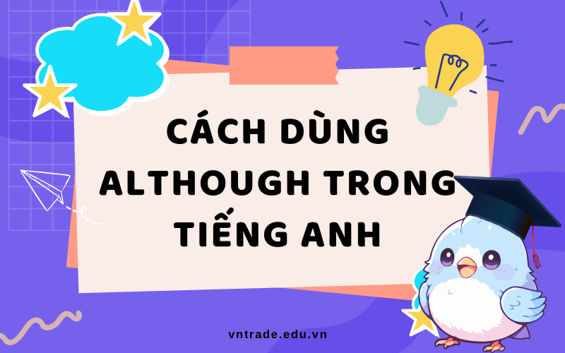 cách dùng although