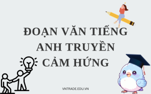 Đoạn văn tiếng Anh truyền cảm hứng