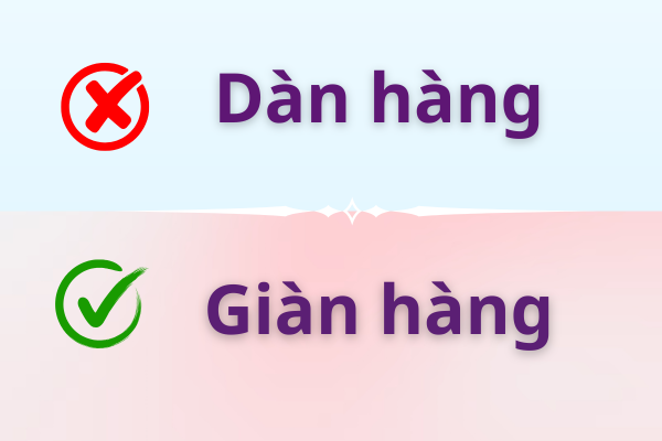 Giàn hàng hay dàn hàng