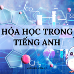 Hóa học trong tiếng Anh là gì