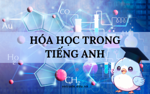 Hóa học trong tiếng Anh là gì
