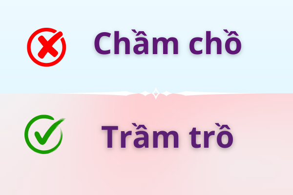 Trầm trồ hay Chầm chồ