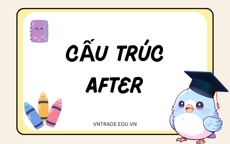 cấu trúc After
