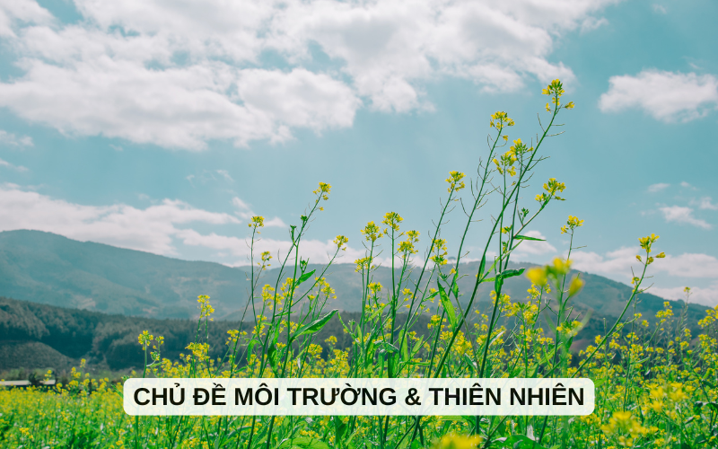 Chủ đề Môi trường & Thiên nhiên