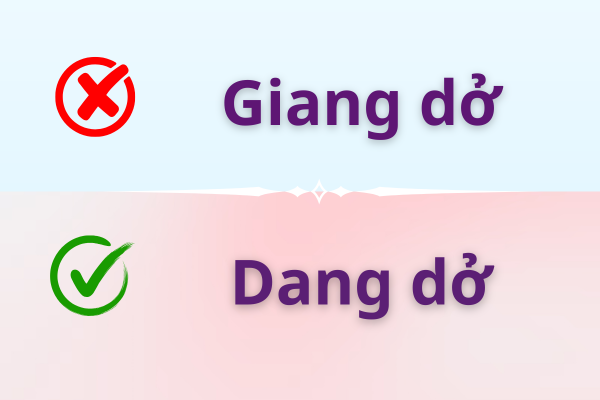 dang dở hay giang dở