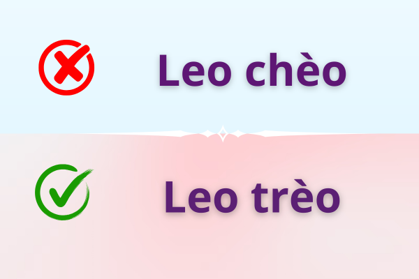 Leo trèo hay leo chèo