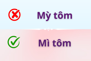 Mỳ tôm hay mì tôm