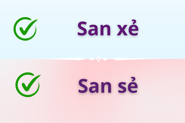 San xẻ hay san sẻ