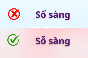 Sổ sàng hay sỗ sàng