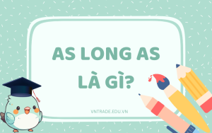 As long as là gì?