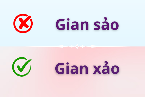 Gian xảo hay gian sảo