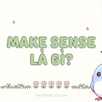 Make sense là gì?