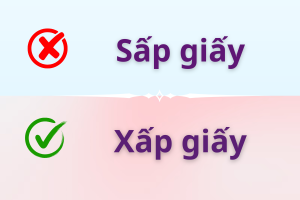 Xấp giấy hay sấp giấy