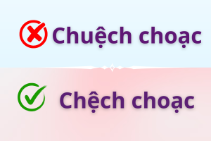 Chệch choạc hay Chuệch choạc