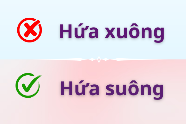 Hứa suông hay hứa xuông