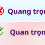 Quan trọng hay Quang trọng